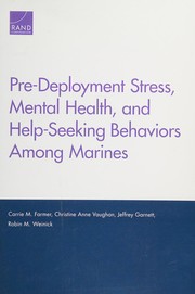Front cover of Pre-deployment stress, mental health, and help-seeking behaviors among Marines by Carrie M. Farmer