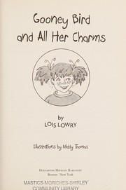 Front cover of Gooney Bird and all her charms by Lois Lowry