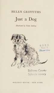 Cover of Just a Dog by Helen Griffiths
