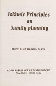 Front cover of Islâmic principles on family planning by Mufti Allie Haroun Sheik