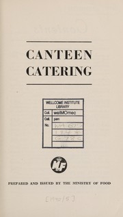 Cover of Canteen catering by Great Britain. Ministry of Food