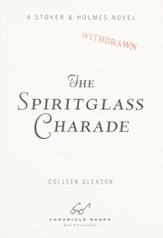 Front cover of Spiritglass Charade by Colleen Gleason