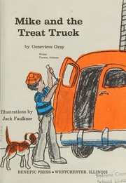Front cover of Mike and the Treat Truck by Gray.