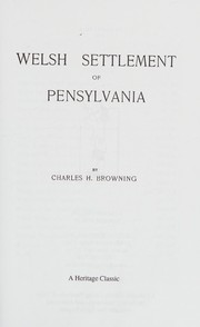 Front cover of Welsh settlement of Pennsylvania by Charles Henry Browning
