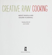 Cover of Creative raw cooking by Merce Passola