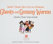 Cover of Ghosts and Gummy Worms by Nancy K. Wallace