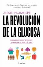 Front cover of Glucose Revolution by Jessie Inchauspé