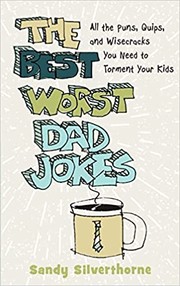Cover of Best Worst Dad Jokes by Sandy Silverthorne