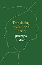 Cover of Translating Myself and Others by Jhumpa Lahiri