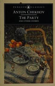 Front cover of The party and other stories [5 stories] by Антон Павлович Чехов