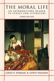 Front cover of The moral life by Louis P. Pojman