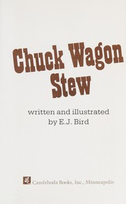 Cover of Chuck Wagon Stew (Tall Tales) by E. J. Bird