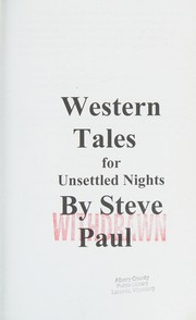 Cover of Western tales for unsettled nights by Steve Paul