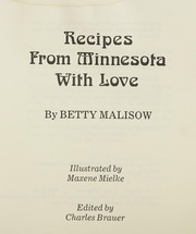 Front cover of Recipes from Minnesota With Love by Betty Malisow