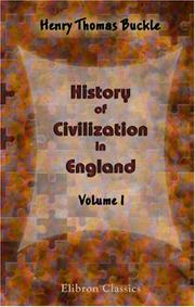 Front cover of History of civilization in England by Henry Thomas Buckle