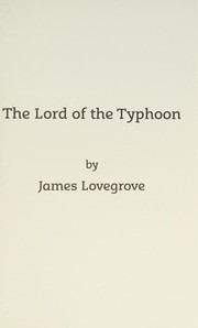 Front cover of Lord of the Typhoon (Five Lords of Pain Book 4) by James Lovegrove