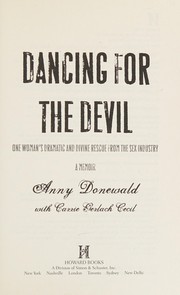 Cover of Dancing for the Devil by Anny Donewald