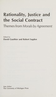 Front cover of Rationality, justice and the social contract by David P. Gauthier