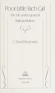 Front cover of Poor Little Rich Girl by C. David Heymann