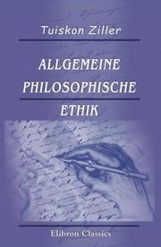 Cover of Allgemeine philosophische ethik by Tuiskon Ziller