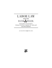 Front cover of Labor Law for the Rank and Filer by Staughton Lynd