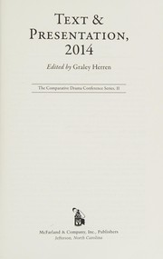Cover of Text and Presentation 2014 by Graley Herren