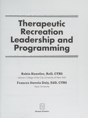 Front cover of Therapeutic recreation leadership and programming by Robin Ann Kunstler
