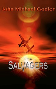 Cover of The Salvagers by John Michael Godier