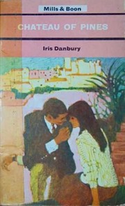 Front cover of Chateau of Pines by Iris Danbury