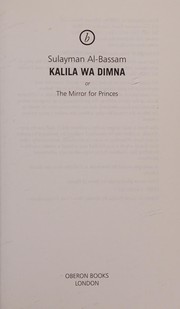 Front cover of Kalila wa dimna, or, The mirror for princes by Sulayman Al-Bassam