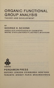 Cover of Organic functional group analysis by George H. Schenk