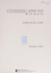 Front cover of Counseling addicted women by Monique Cohen