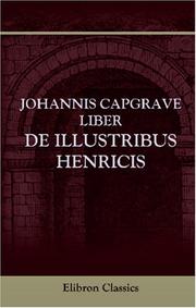 Front cover of Johannis Capgrave Liber de illustribus Henricis by John Capgrave