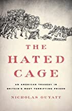 Cover of Hated Cage by Nicholas Guyatt