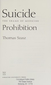 Front cover of Suicide prohibition by Thomas Stephen Szasz