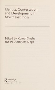 Front cover of Identity, Contestation and Development in Northeast India by Komol Singha