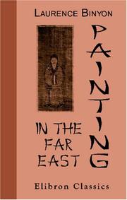 Front cover of Painting in the Far East by Laurence Binyon