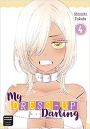 Cover of その着せ替え人形は恋をする 4 by Shinichi Fukuda