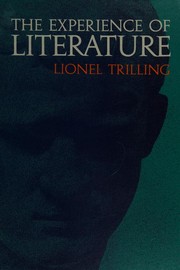 Front cover of The experience of literature by Lionel Trilling