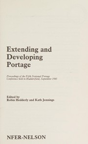 Front cover of Extending and developing portage by National Portage Conference (5th 1985 Huddersfield, England)