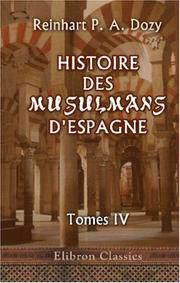 Cover of Histoire des musulmans d'Espagne by Reinhart Dozy