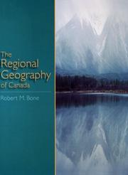 Front cover of The regional geography of Canada by Robert M. Bone
