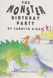 Cover of The Monster Birthday Party by Carolyn Dinan