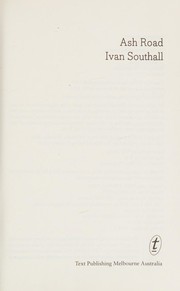 Front cover of Ash Road by Ivan Southall