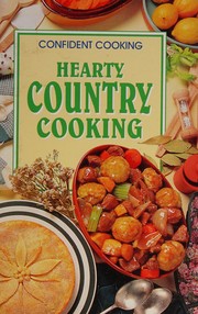 Cover of Hearty country cooking by Unknown