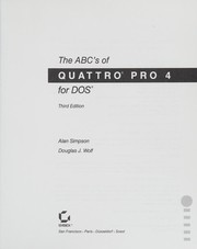 Front cover of The ABC's of Quattro pro 4 for DOS by Simpson, Alan