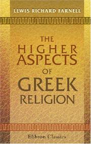 Cover of The higher aspects of Greek religion by Lewis Richard Farnell