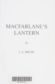 Cover of MacFarlane's Lantern by J. A. Milne