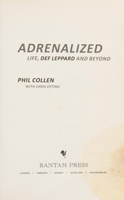 Cover of Adrenalized by Philip Collen