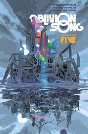 Front cover of Oblivion Song by Robert Kirkman